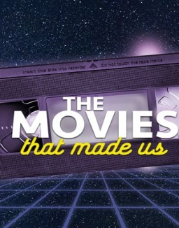 voir serie The Movies That Made Us saison 1