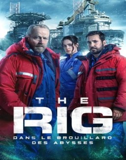 série The Rig