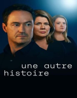 voir serie Une autre histoire saison 1