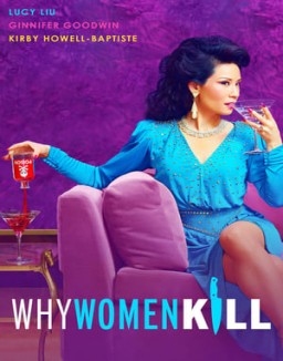 voir serie Why Women Kill saison 1