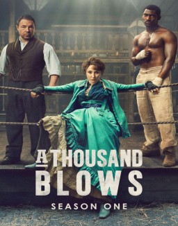 voir serie A Thousand Blows saison 1