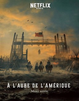 série À l'aube de l'Amérique