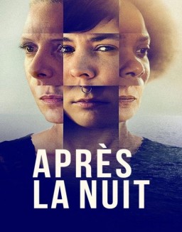 série Après la nuit