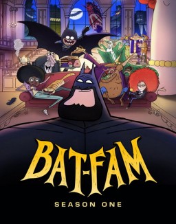 série BAT-FAM