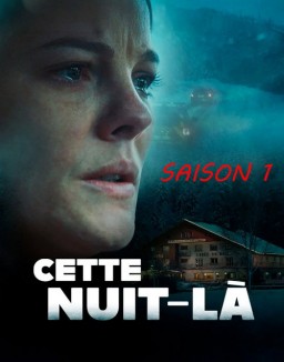 série Cette nuit-là