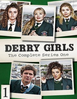 voir serie Derry Girls saison 1