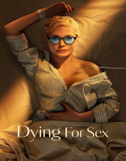 série Dying for Sex