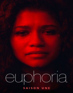 voir serie Euphoria saison 1