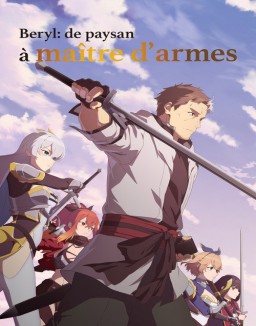 voir serie From Old Country Bumpkin to Master Swordsman saison 1