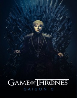 voir serie Game of Thrones saison 3