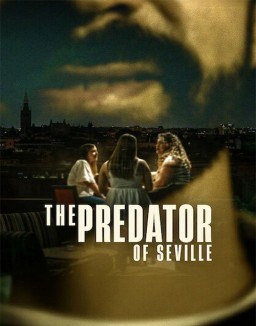 série Le Prédateur de Séville