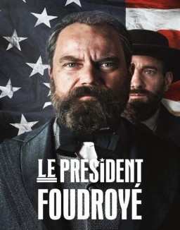 série Le Président foudroyé