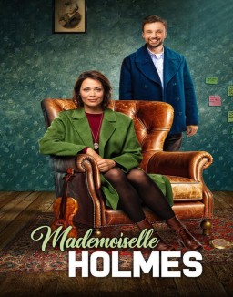 voir serie Mademoiselle Holmes saison 1