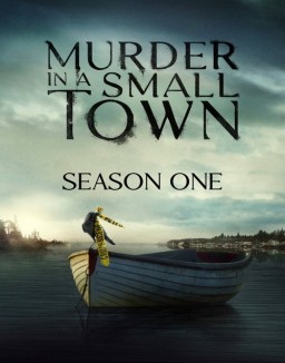 voir serie Murder in a Small Town saison 1