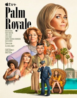 voir serie Palm Royale saison 1