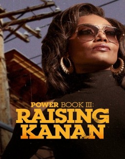 voir serie Power Book III : Raising Kanan saison 3