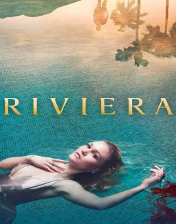 voir serie Riviera saison  1