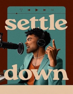 série Settle Down
