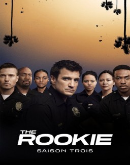voir serie The Rookie, le flic de Los Angeles saison 3