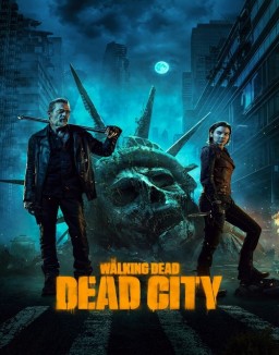 voir serie The Walking Dead: Dead City saison 1
