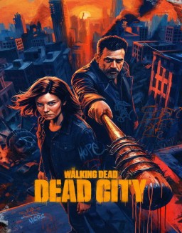 série The Walking Dead: Dead City