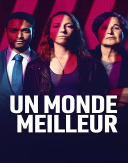 série Un monde meilleur