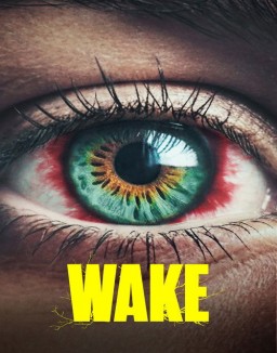 série Wake : Les Éveillés